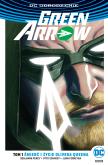 Okładka książki Green Arrow. T.1 Śmierć i życie Olivera Queena