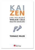 Okładka książki Kaizen. Jak osiągnąć wielkie cele małymi krokami