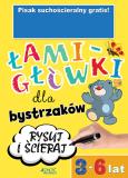 Okładka książki Łamigłówki dla bystrzaków 3-6 lat