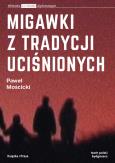 Okładka książki Migawki z tradycji uciśnionych