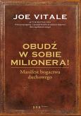 Okładka książki Obudź w sobie milionera! Manifest bogactwa duchowego