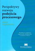 Okładka książki Perspektywy rozwoju podejścia procesowego