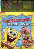 Okładka książki Sponge Bob Moja ciasteczkowa książka kucharska