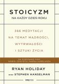 Okładka książki Stoicyzm na każdy dzień roku 366 medytacji na temat mądrości, wytrwałości i sztuki życia