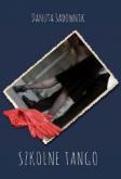 Okładka książki Szkolne tango