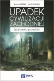 Okładka książki Upadek cywilizacji zachodniej