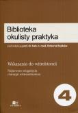Opakowanie Biblioteka okulisty praktyka 4 Wskazania do witrektomii