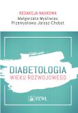 Okładka książki Diabetologia wieku rozwojowego
