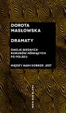 Okładka książki Dramaty - Dwoje biednych Rumunów mówiących po polsku, Między nami dobrze jest