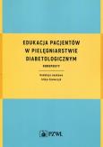 Okładka książki Edukacja pacjentów w pielęgniarstwie diabetologicznym