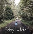 Okładka książki Gabryś w lesie