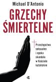 Okładka książki Grzechy śmiertelne. Przestępstwa seksualne i epoka
