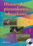 Okładka książki Historyjki piosenkowo-obrazkowe + CD