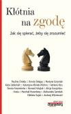 Okładka książki Kłótnia na zgodę Jak się spierać, żeby się zrozumieć