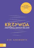 Okładka książki Krzywda Historia moich blizn