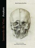 Leonardo da Vinci Anatom. Autor: Clayton Martin, Philo Ron. Dobreksiazki.pl Okładka książki Leonardo da Vinci Anatom