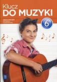 Okładka książki Muzyka SP KL 6. Ćwiczenia. Klucz do muzyki