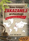 Okładka książki Nowa księga zakazanej archeologii