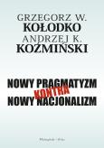 Okładka książki Nowy pragmatyzm kontra nowy nacjonalizm