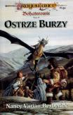 Okładka książki Ostrze Burzy. Dragon Lance. Bohaterowie. Tom 2