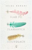 Okładka książki Ślad po złamanych skrzydłach
