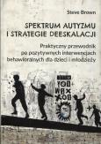 Okładka książki Spektrum autyzmu i strategie deeskalacji