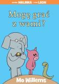 Okładka książki Świnka Malinka i słoń Leon. Mogę grać z wami?