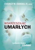 Okładka książki Wskrzeszając umarłych