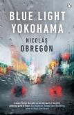 Okładka książki Blue Light Yokohama