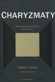 Okładka książki Charyzmaty. Aktywna obecność Boga w Kościele
