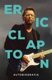 Okładka książki Eric Clapton. Autobiografia