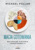 Okładka książki Magia gotowania. Naturalna historia transformacji
