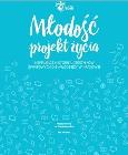 Okładka książki Młodość- projekt życia
