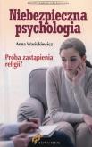 Okładka książki Niebezpieczna psychologia