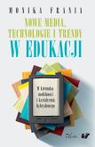 Okładka książki Nowe media technologie i trendy w edukacji