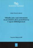 Okładka książki Okładka jako część dokumentu na przykładzie płyty gramofonowej w ujęciu bibliologicznym