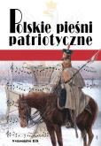 Okładka książki Polskie pieśni patriotyczne
