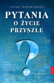 Okładka książki Pytania o życie przyszłe