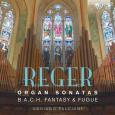 Opakowanie Reger Organ Sonatas