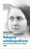 Okładka książki Rękopisy autobiograficzne. Św. Teresa...