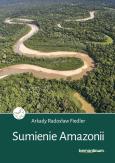 Okładka książki Sumienie Amazonii