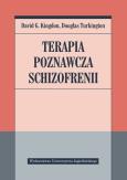 Okładka książki Terapia poznawcza schizofrenii