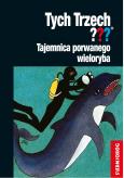 Okładka książki Tych Trzech??? Tajemnica porwanego wieloryba