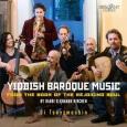 Okładka książki YIDDISH BAROQUE MUSIC