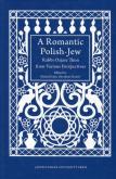 Okładka książki A Romantic PolishJew