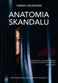 Okładka książki Anatomia skandalu