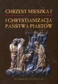 Opakowanie Chrzest Mieszka I i chrystianizacja państwa Piastów