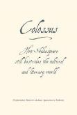 Okładka książki Colossus. How Shakespeare still Bestrider