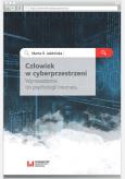 Człowiek w cyberprzestrzeni. Autor: Marta R. Jabłońska. Dobreksiazki.pl Okładka książki Człowiek w cyberprzestrzeni