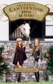 Okładka książki Droga do sławy Akademia Canterwood 19